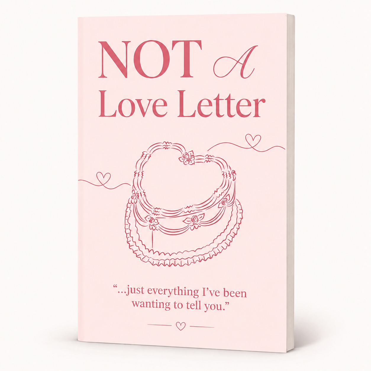 Not A Love Letter by Famune™